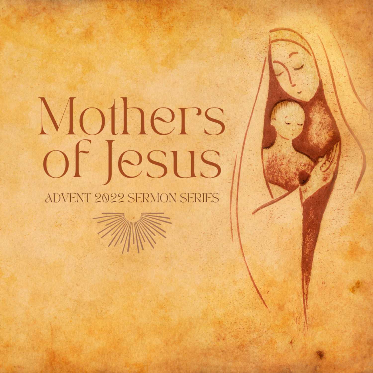 Mothers of Jesus: Ruth - December 18, 2022