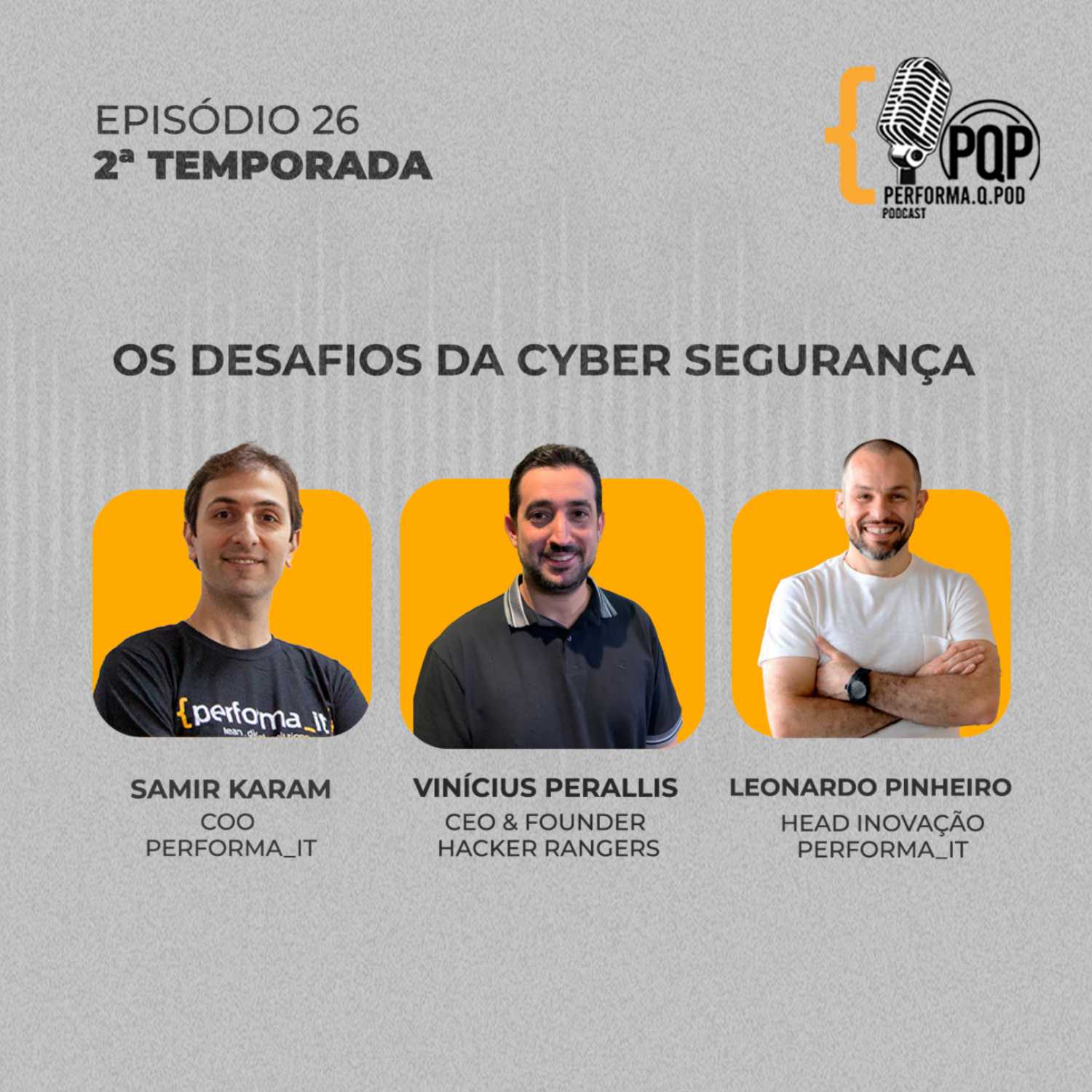 #25 Os desafios da Cyber Segurança