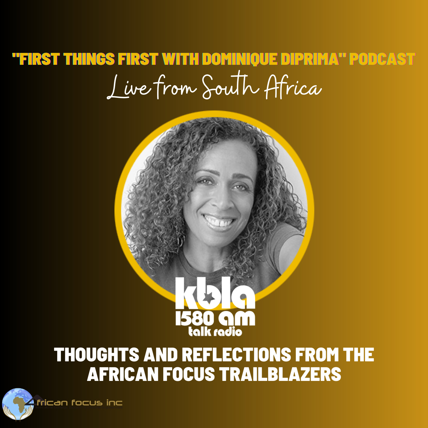 Thoughts and Reflections from the African Focus Trailblazers