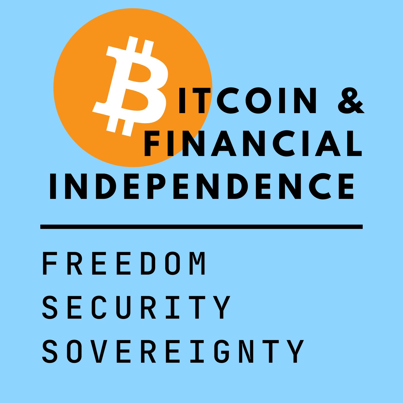 79: FIRE Movement Beginnings | Blending Bitcoin Into the Financial Independence Movement | Bitcoin Simplifies the FIRE Movement