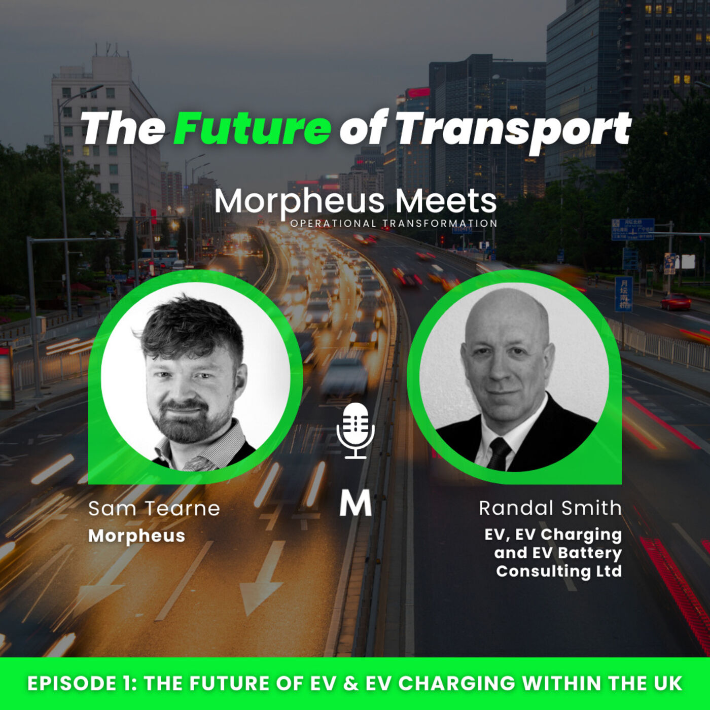 The Future of EV & EV Charging Within The UK with Randal Smith