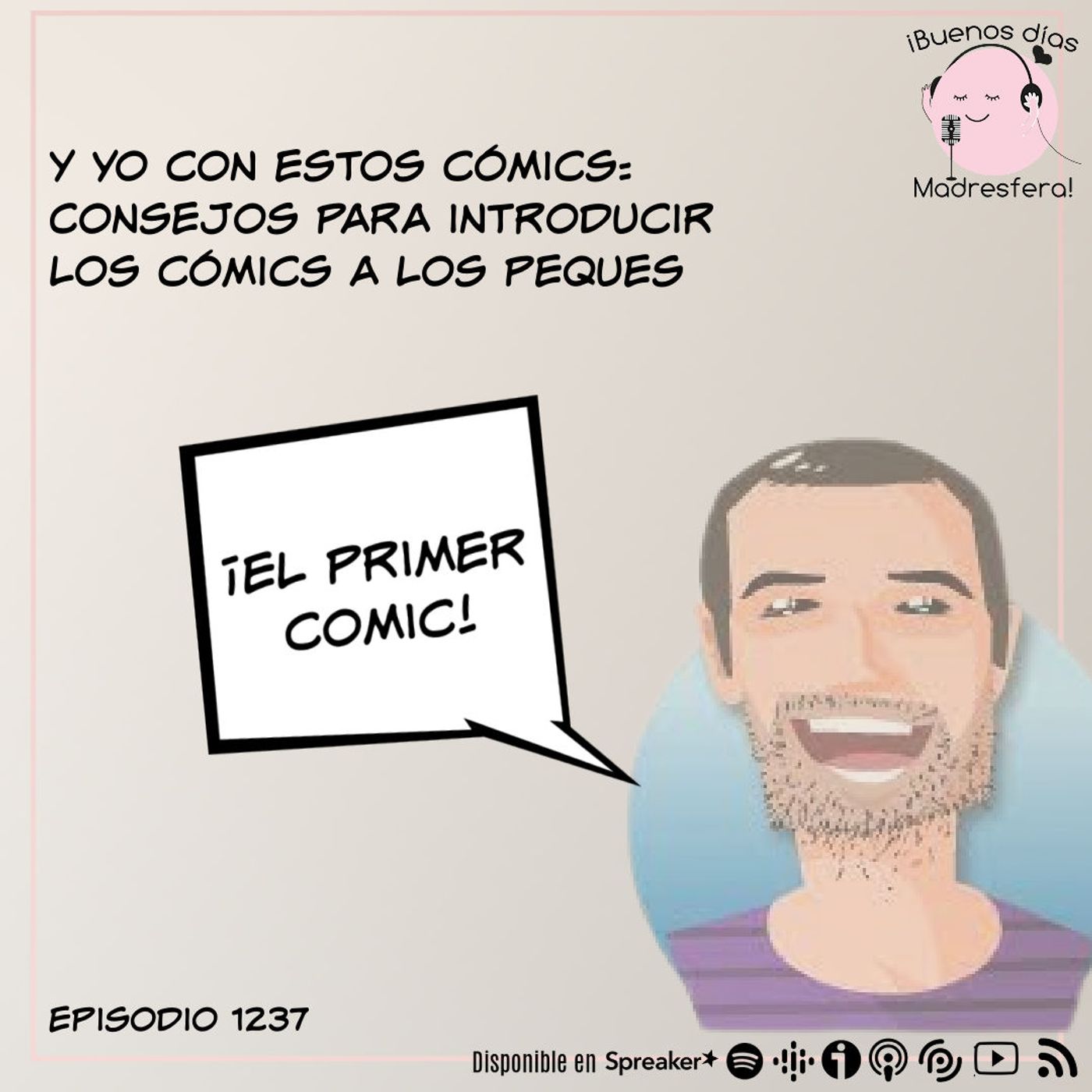 Y yo con estos cómics: Consejos para introducir los cómics a los peques de 3 y 4 años