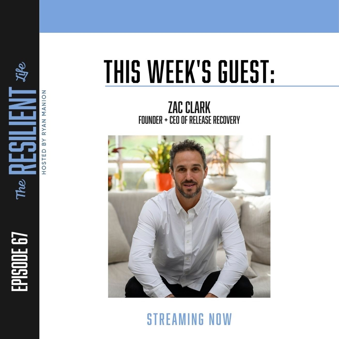 Zac Clark: Hope After Addiction - The Gift of Being Sober