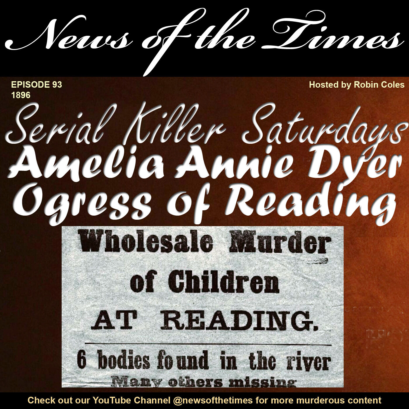 1896: Amelia Dyer - The Ogress of Reading: Serial Killer Saturdays | Episode 93