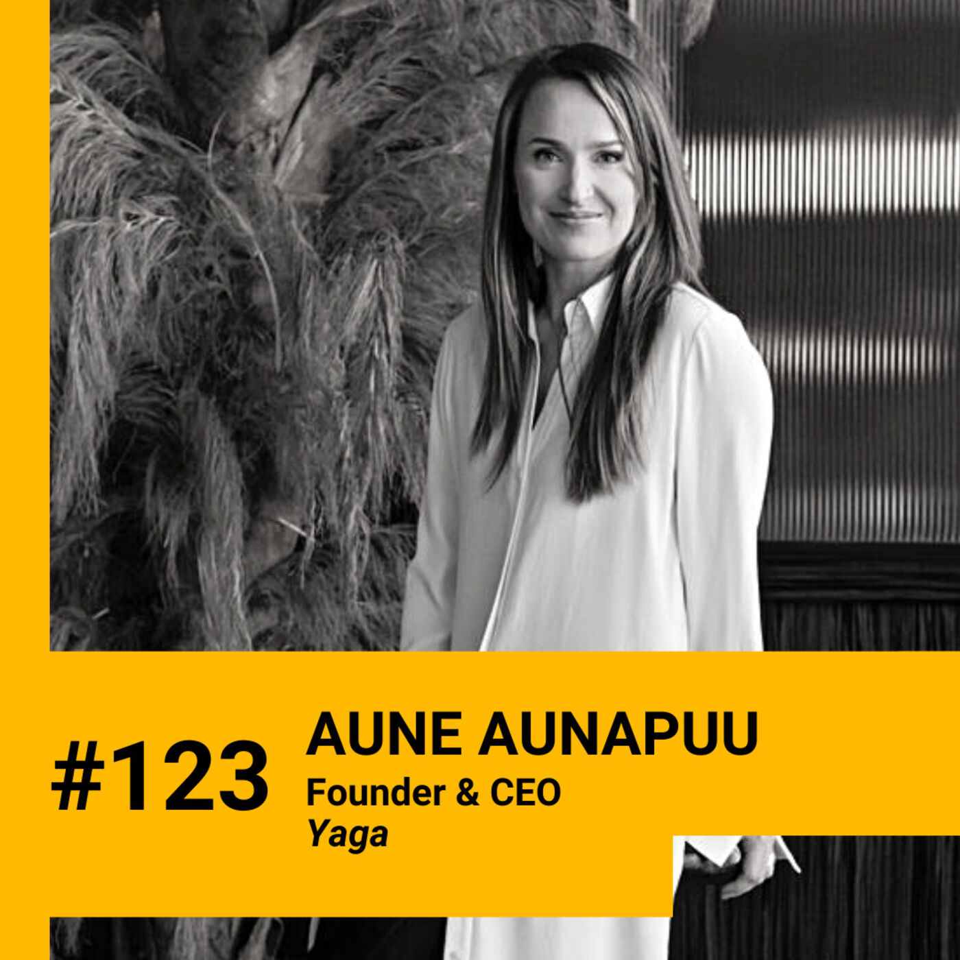 Hacks for getting your first users, why you shouldn't be afraid to compete with Big Tech, getting past overthinking & working with influencers w/ Aune Aunapuu (Yaga). Ep 123