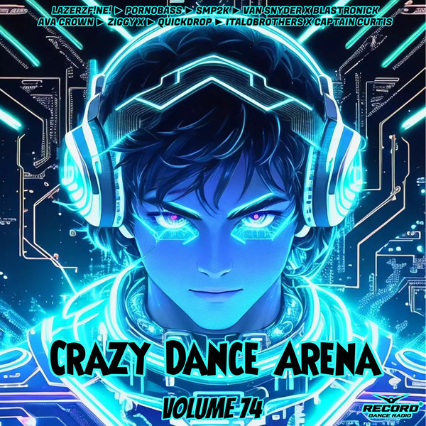 Crazy Dance Arena Volume 74 (June 2023) mixed by Dj Fen!x