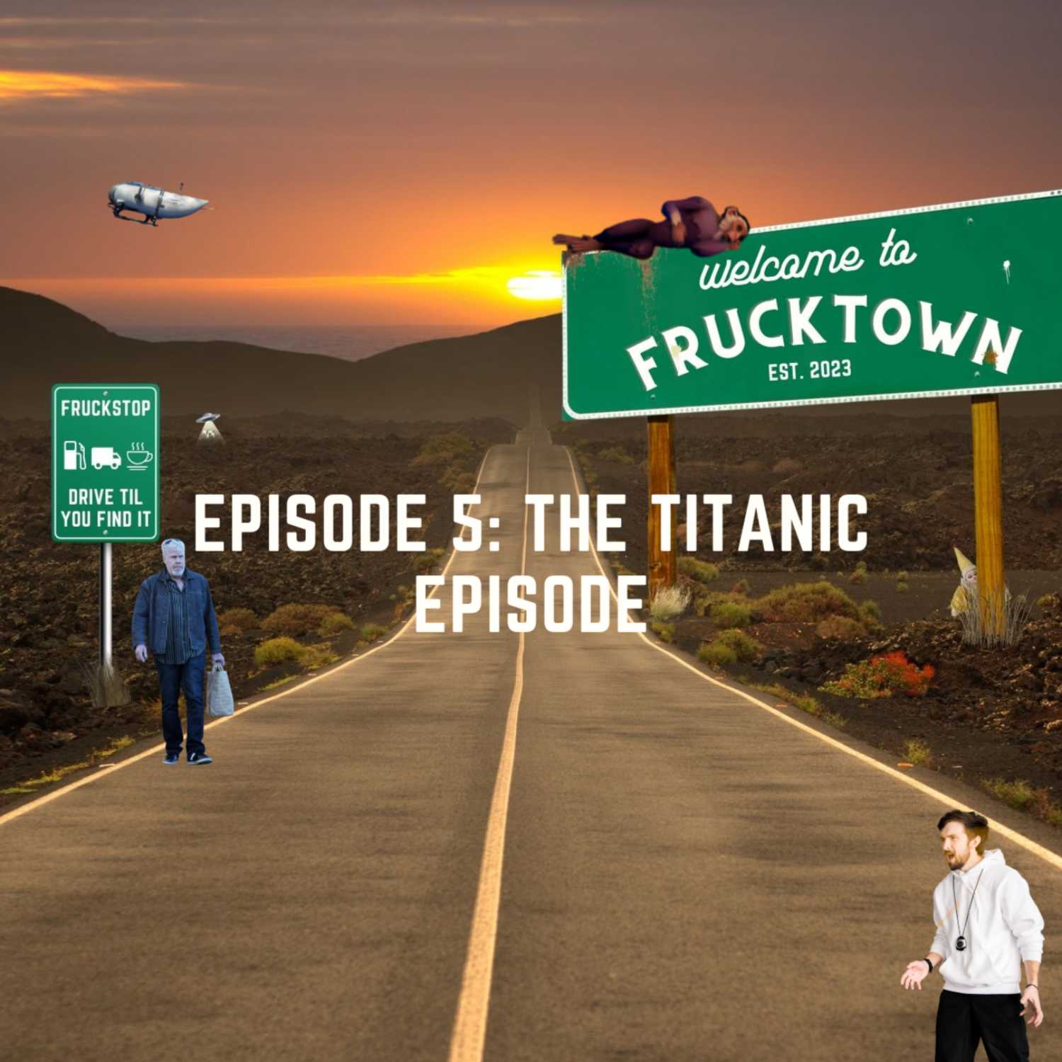 Episode 5: The Titanic Episode