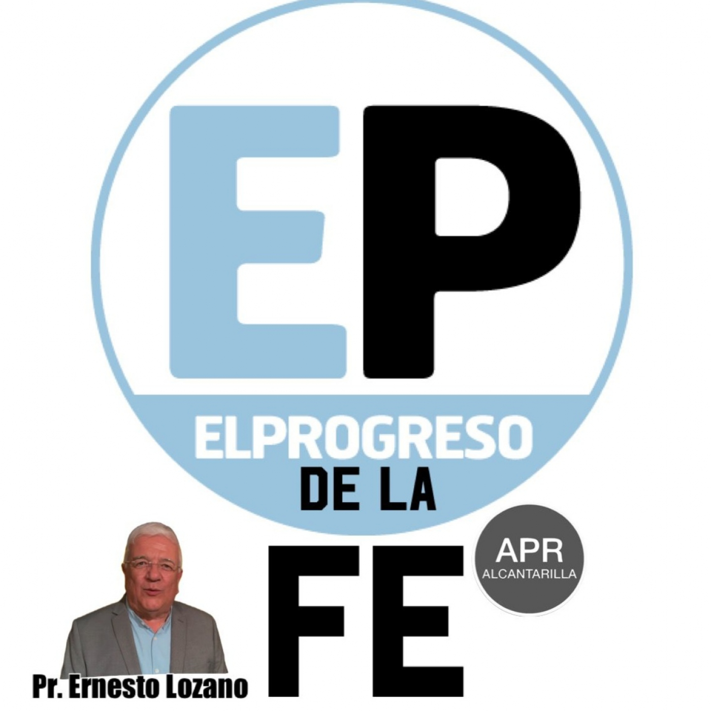 La progreso de la fe - Ernesto J. Lozano (2023-06-15)