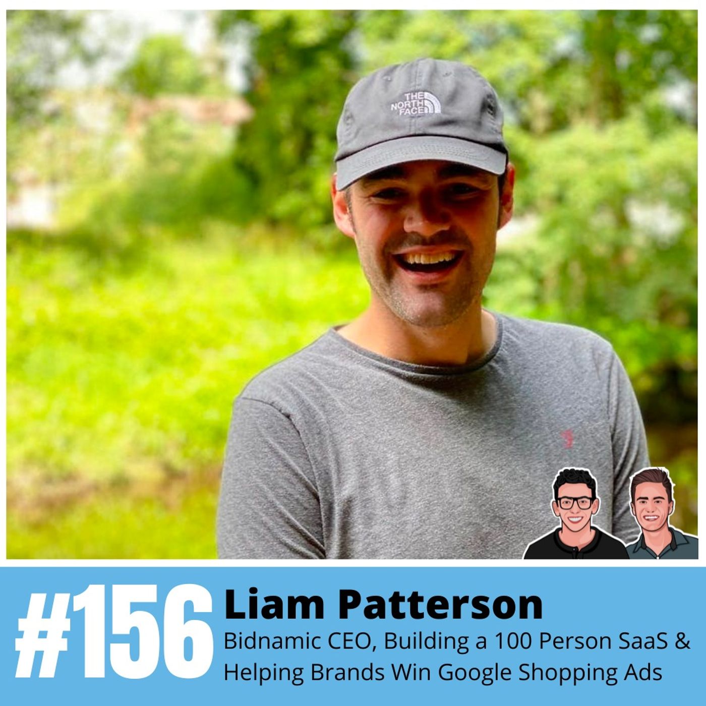 Liam Patterson: Bidnamic CEO, Building a 100 Person SaaS & Helping Brands Win Google Shopping Ads