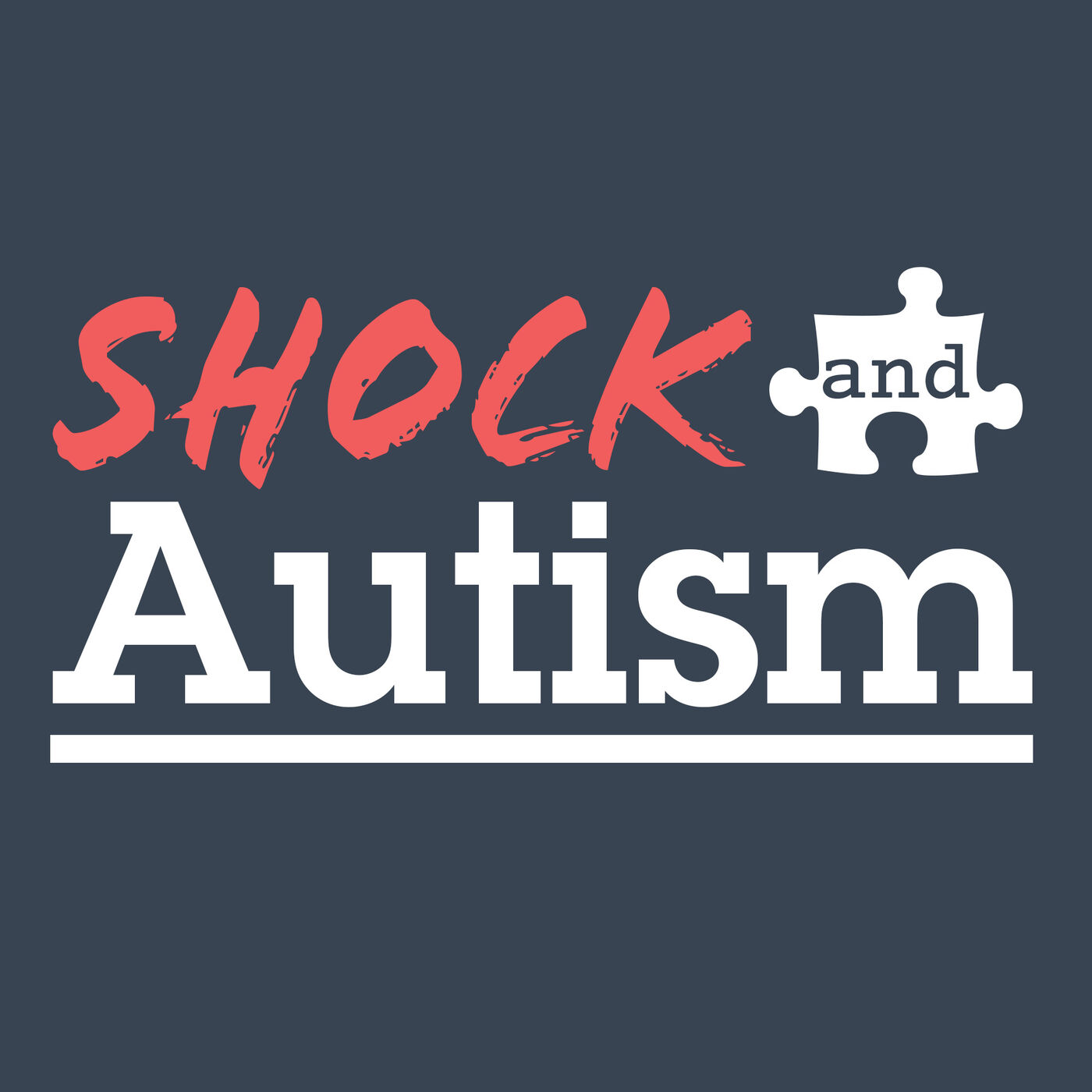 Shock and Autism 