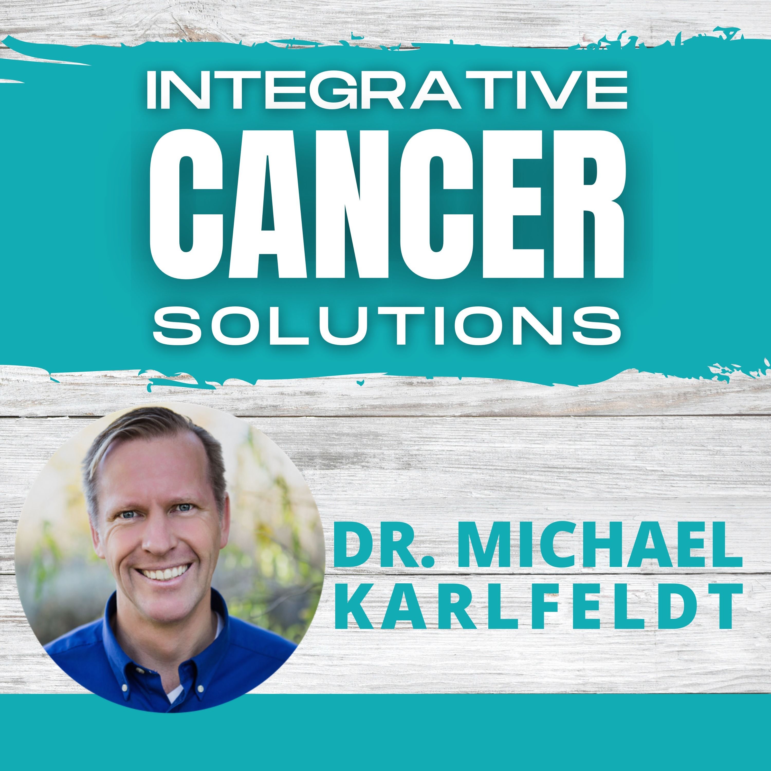 Revolutionizing Cancer Treatment: Integrative Solutions and AI in Medicine with Dr. Karlfeldt and Dr. Chadi Nabhan