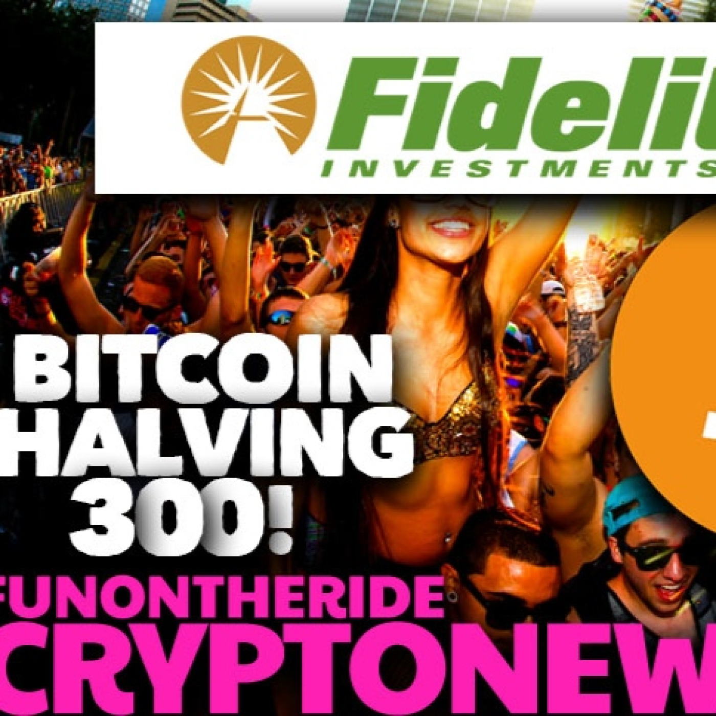 ±bitcoin ansia! ±ahora fidelity también quiere su etf? halving +300!!!!