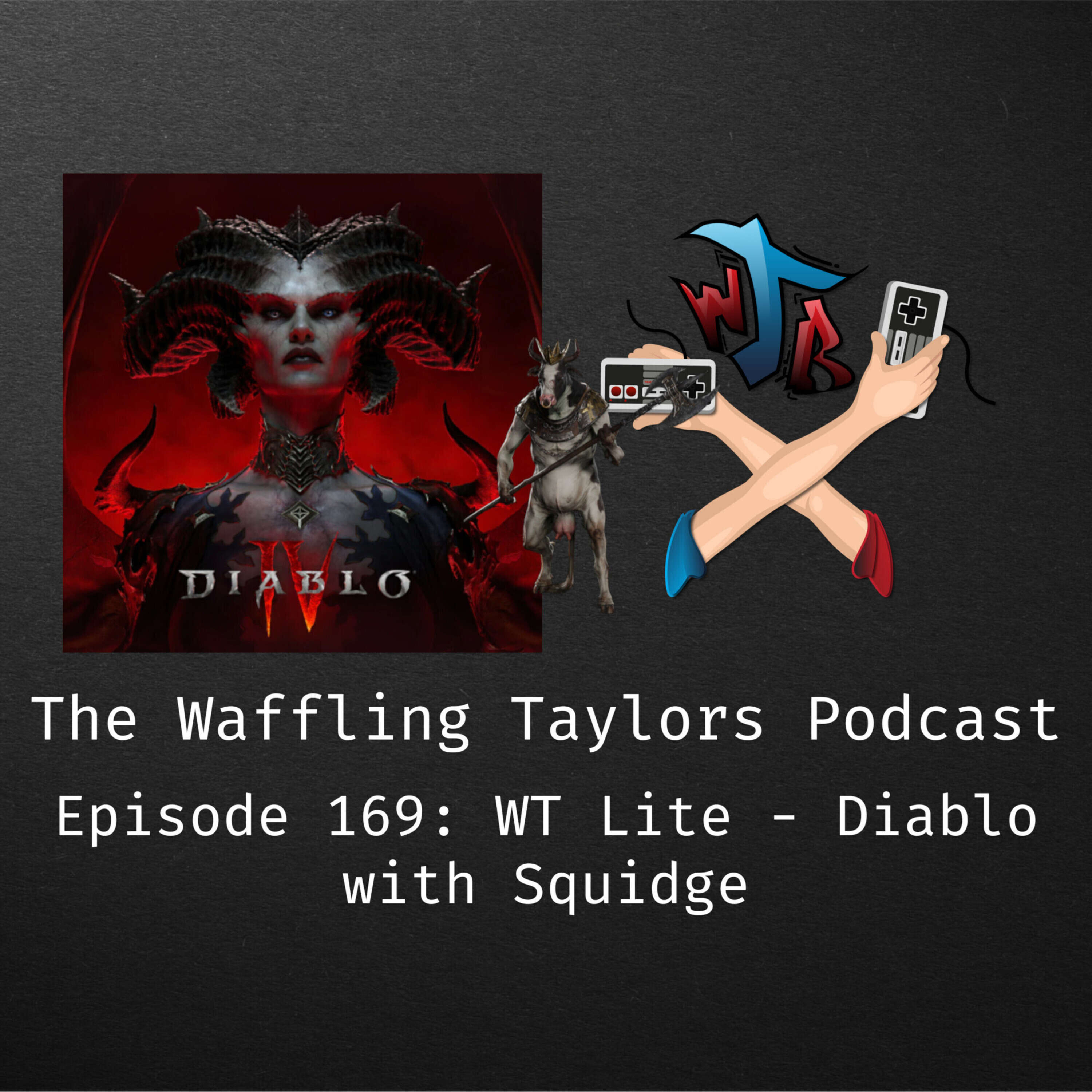 WT Lite - Diablo with Squidge