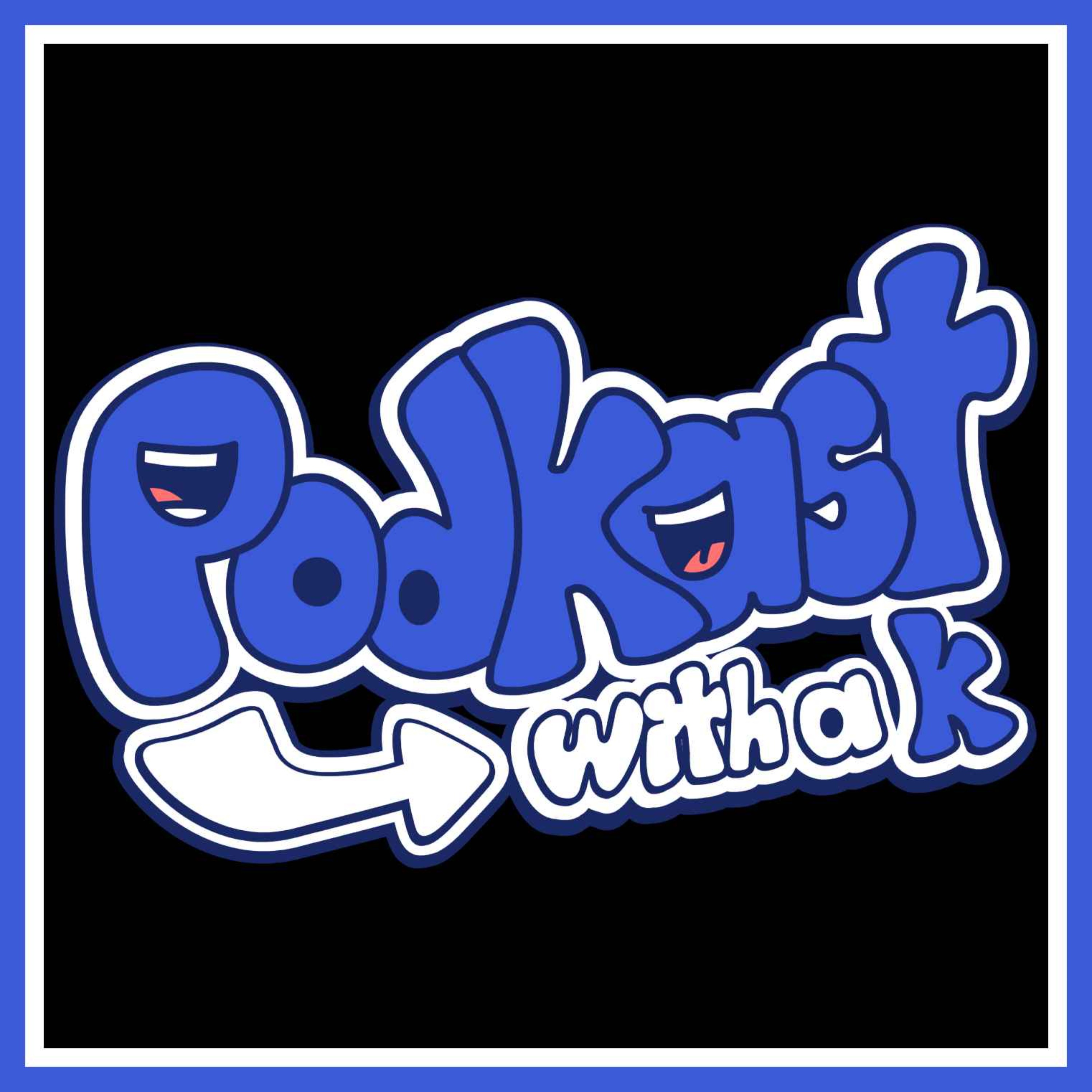 CRAIG GETS A PRESENT, URINAL ETIQUETTE & WOULD YOU RATHER | PodKast: With a K - Episode 14