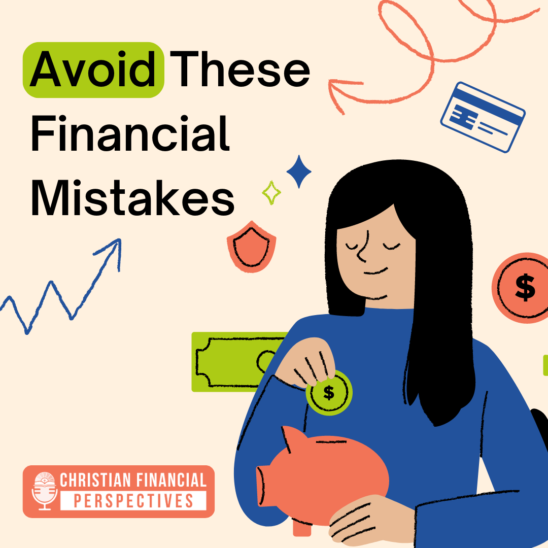 Avoid These Financial Mistakes