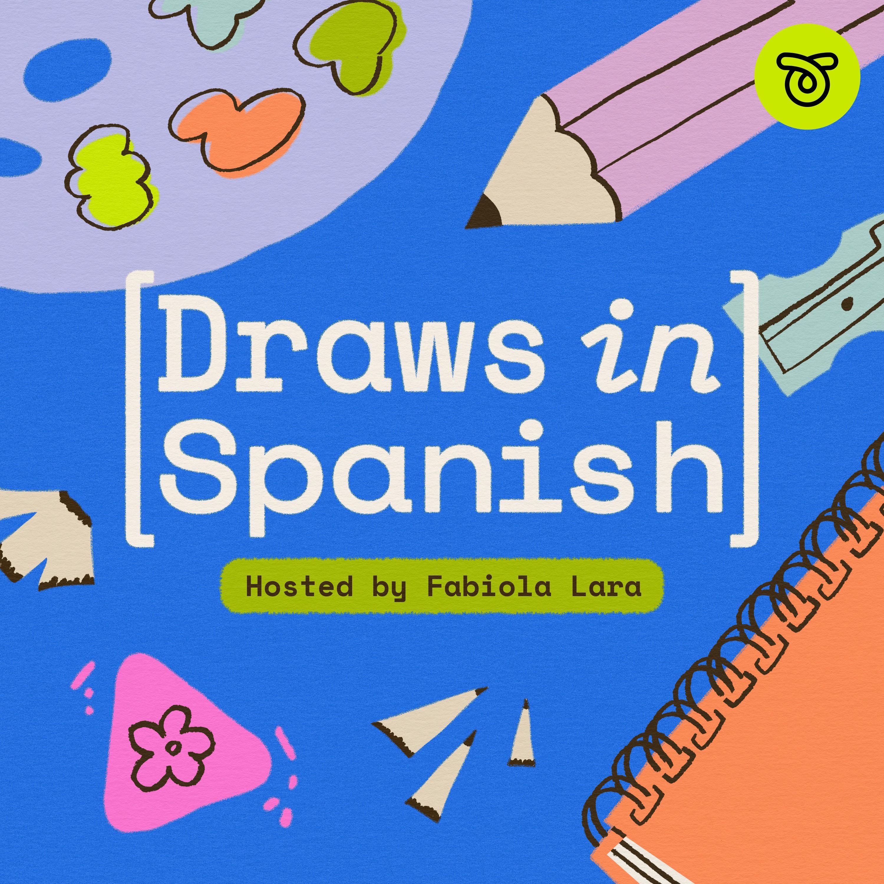 Draws in Spanish |  Conversations with Latinx Visual Artists and Designers 