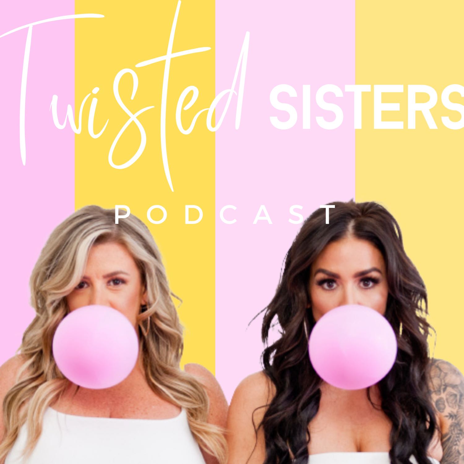 The Twisted Sisters Podcast 