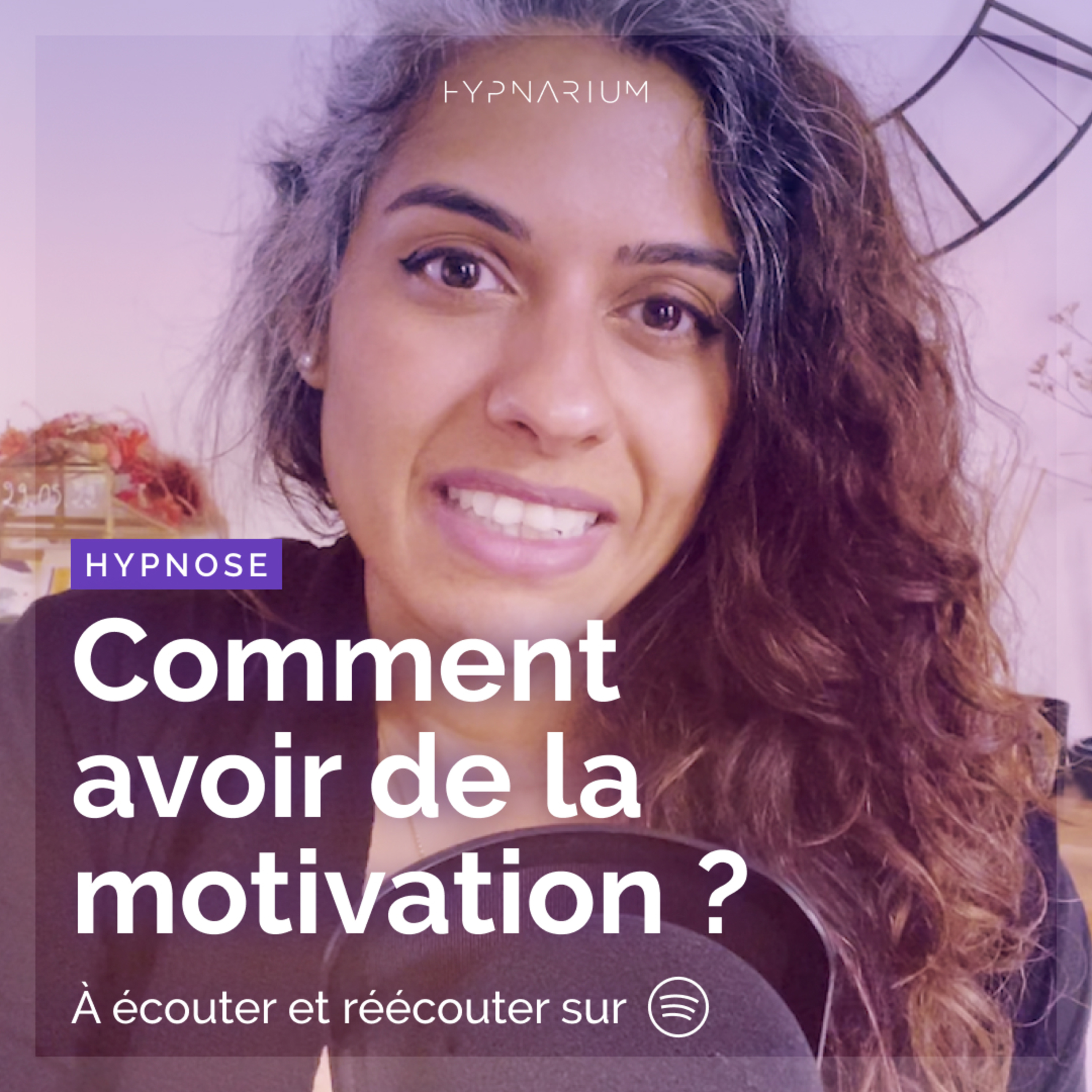 Hypnose - Comment avoir de la motivation ?