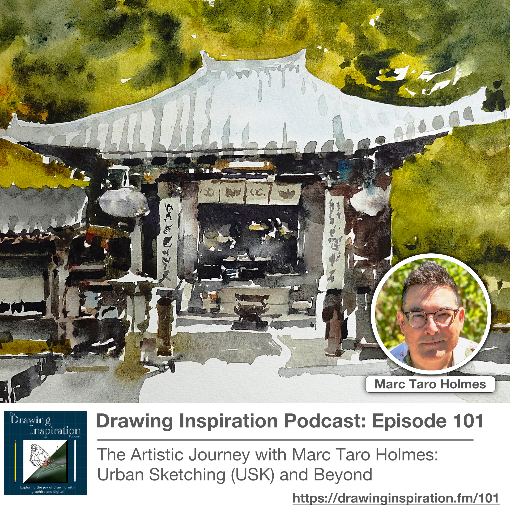 The Artistic Journey with Marc Taro Holmes: Urban Sketching (USK) and Beyond