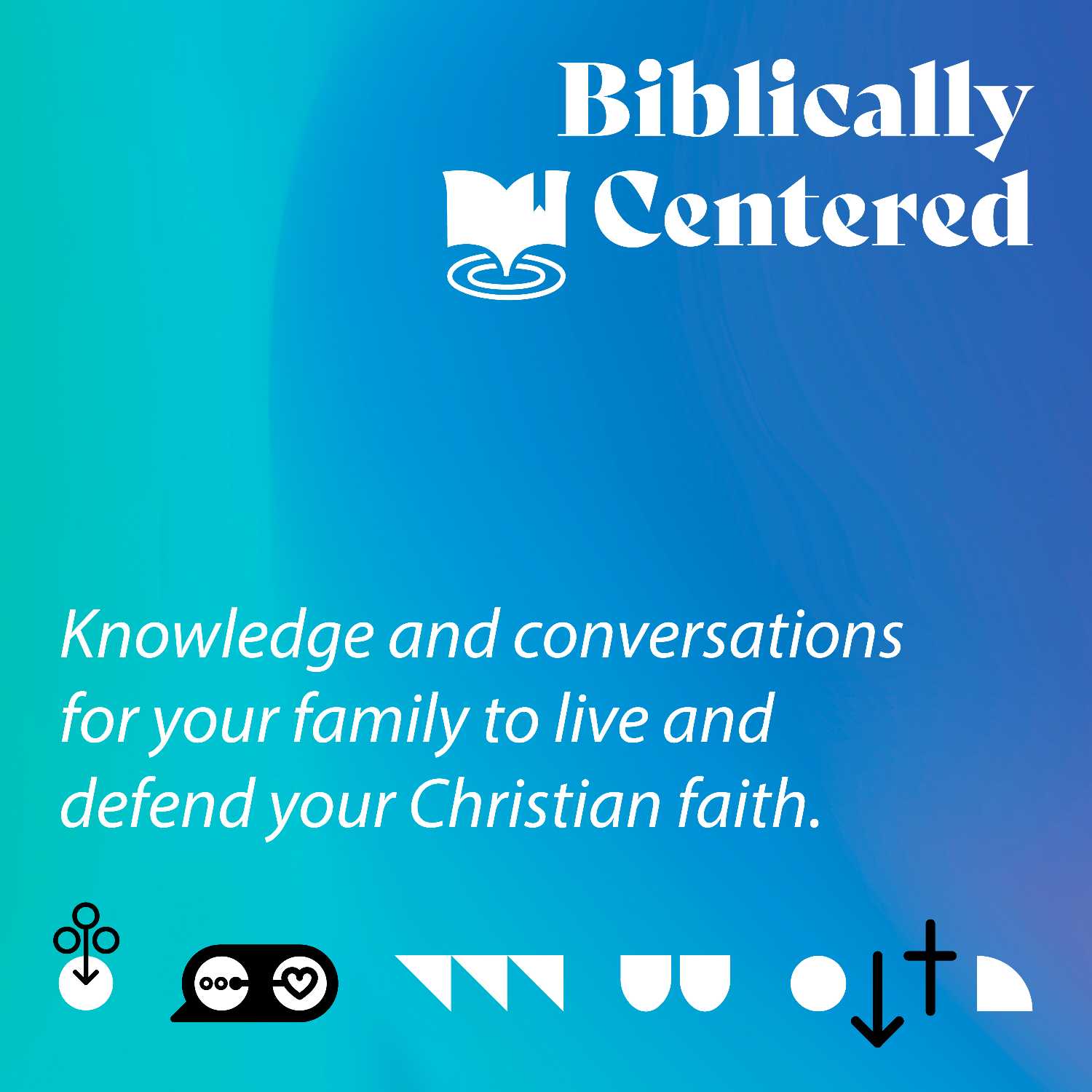 Biblically Centered 