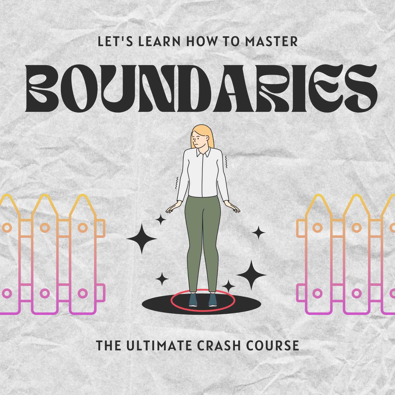 Mastering Boundaries