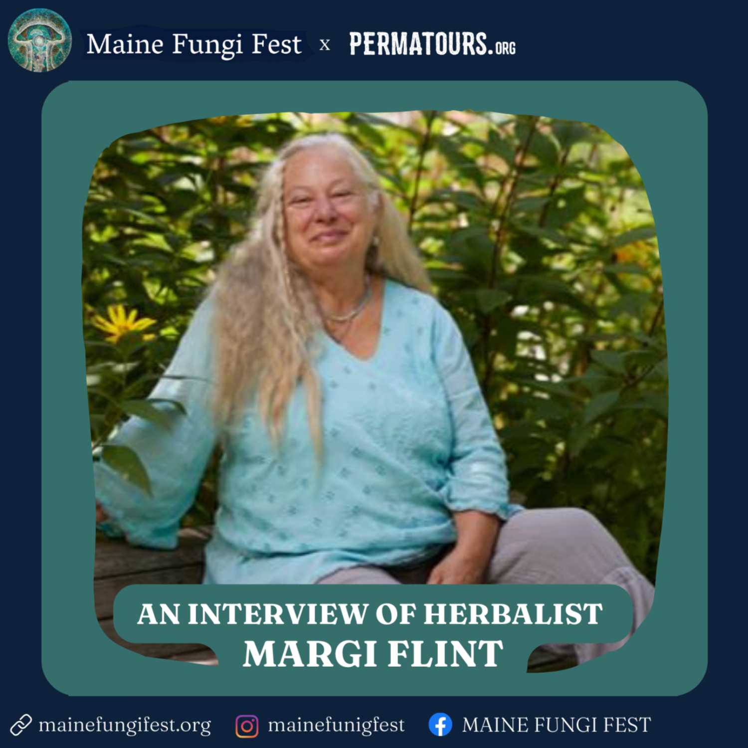 Interview of Margi Flint at ME Fungi Fest Who Speaks To The Healing Power of Plants & Fungi