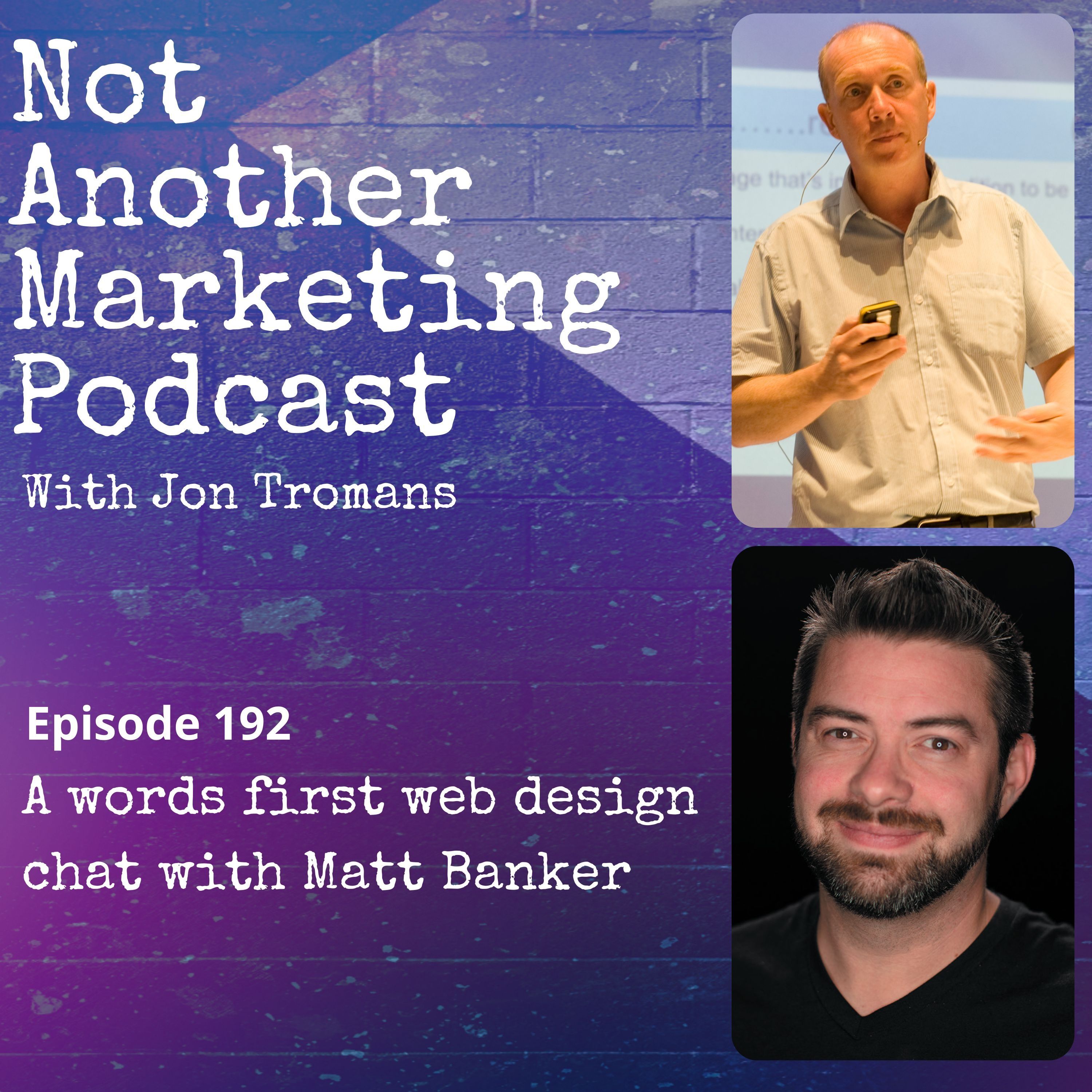 A words first web design chat with Matt Banker