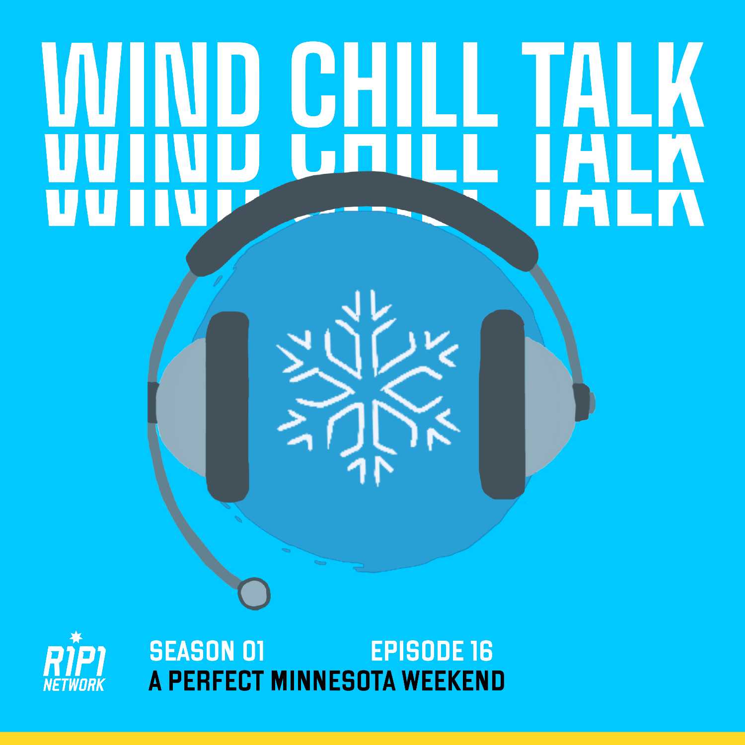 Ep 16: A Perfect Minnesota Weekend