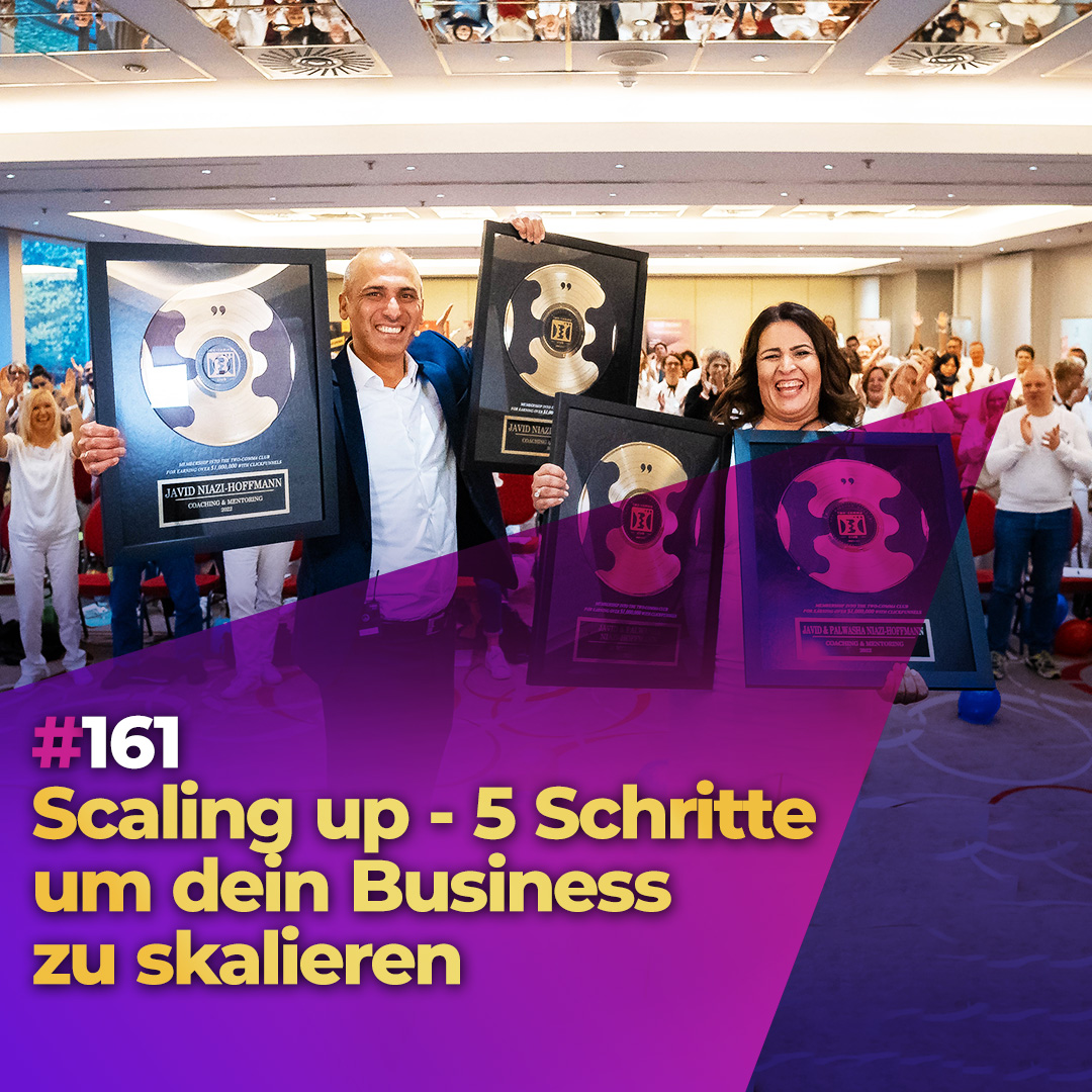 #161 - Scaling up - 5 Schritte um dein Business zu skalieren