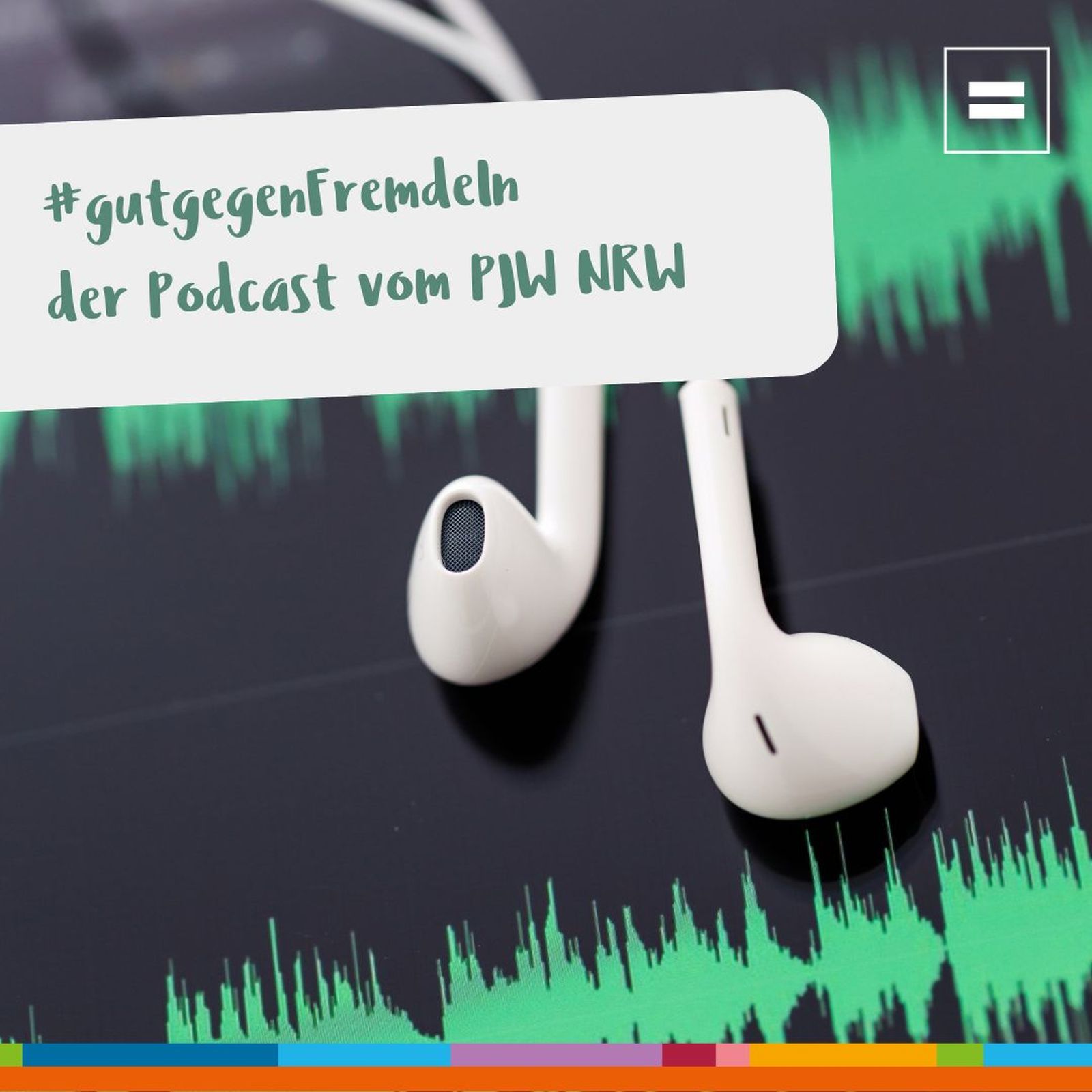 #gutgegenFremdeln -  Der Podcast vom Paritätischen Jugendwerk NRW 