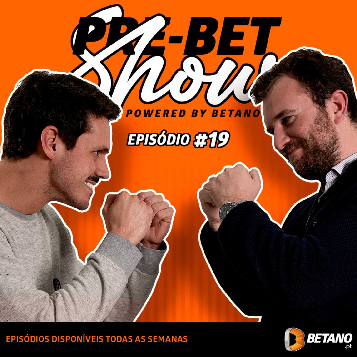 Pre-Bet Show by Betano.pt | Episódio #19