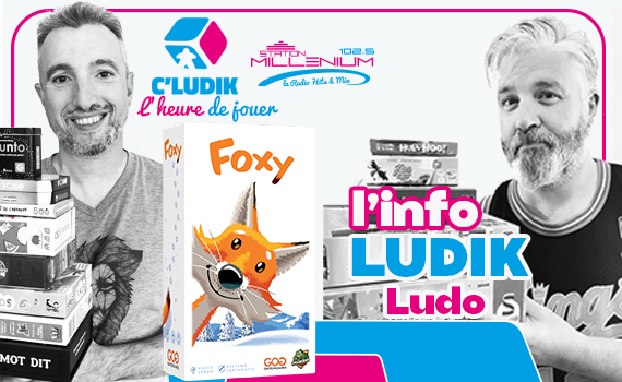 ⁣Foxy – L’info ludik