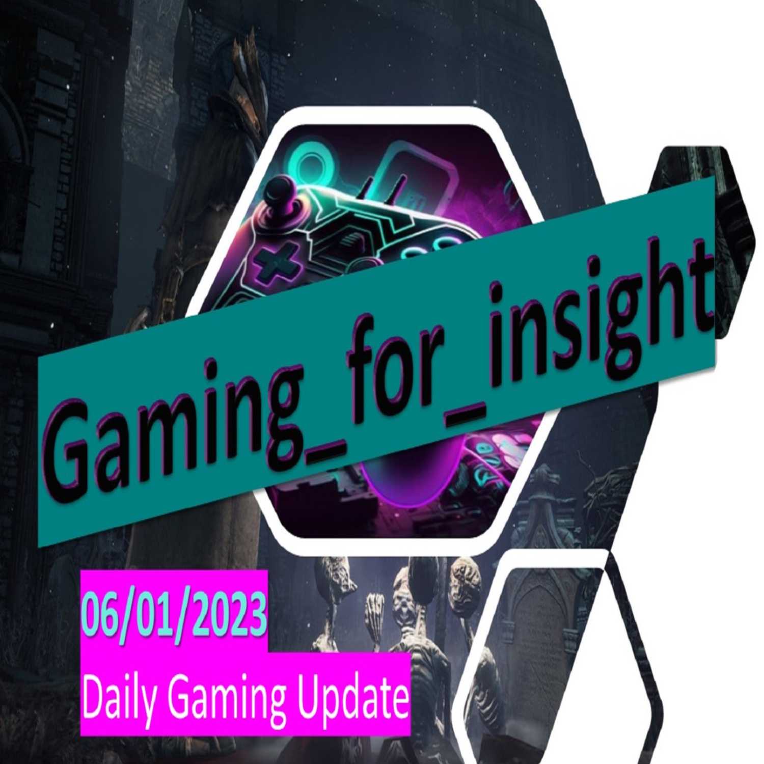 06-01-23 - Daily Gaming Update - Ecumene Aztec, Diablo IV Early Release, GFN Thursday, Meta Quest 3 Headset, Meta Quest Gaming Showcase