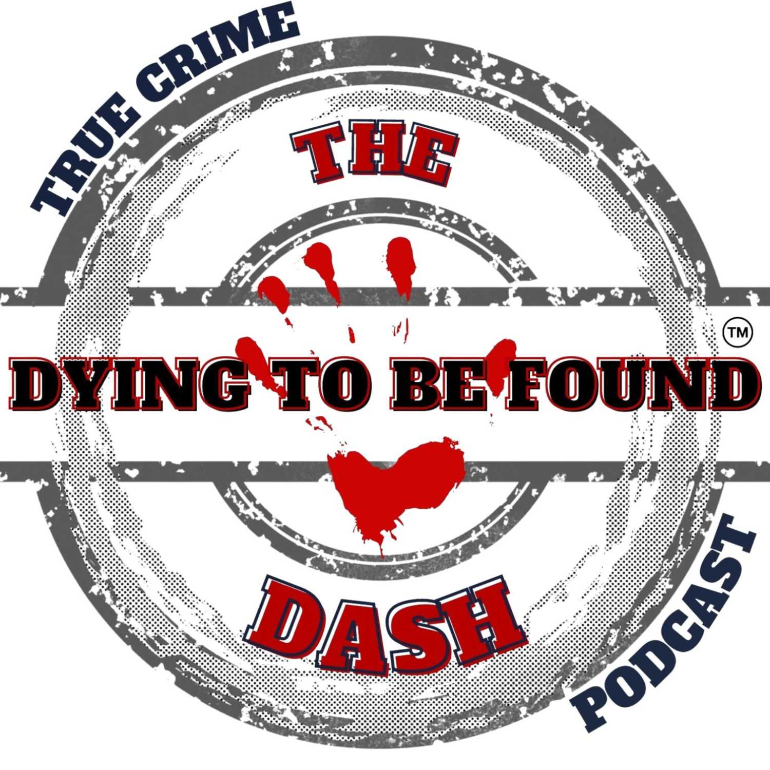 Dying to be Found The DASH 