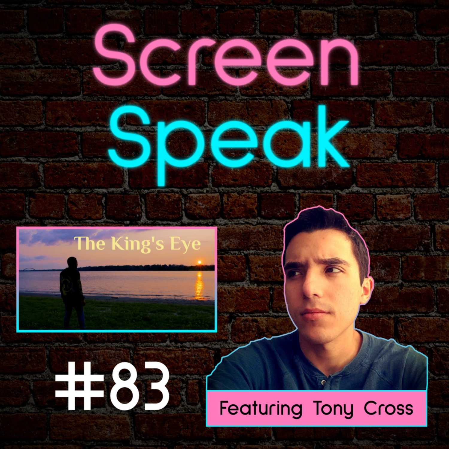 #83 - The King's Eye with Tony Cross