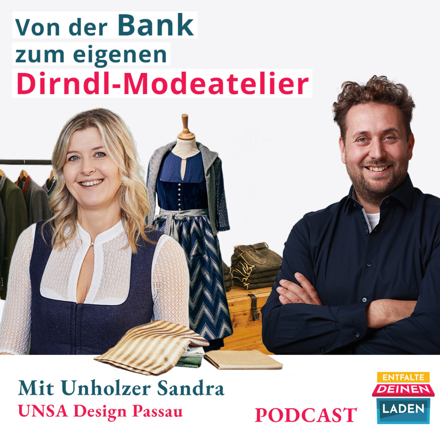 Von der Bank zum eigenen Dirndl-Modeatelier | Mit Unholzer Sandra von Unsa Design