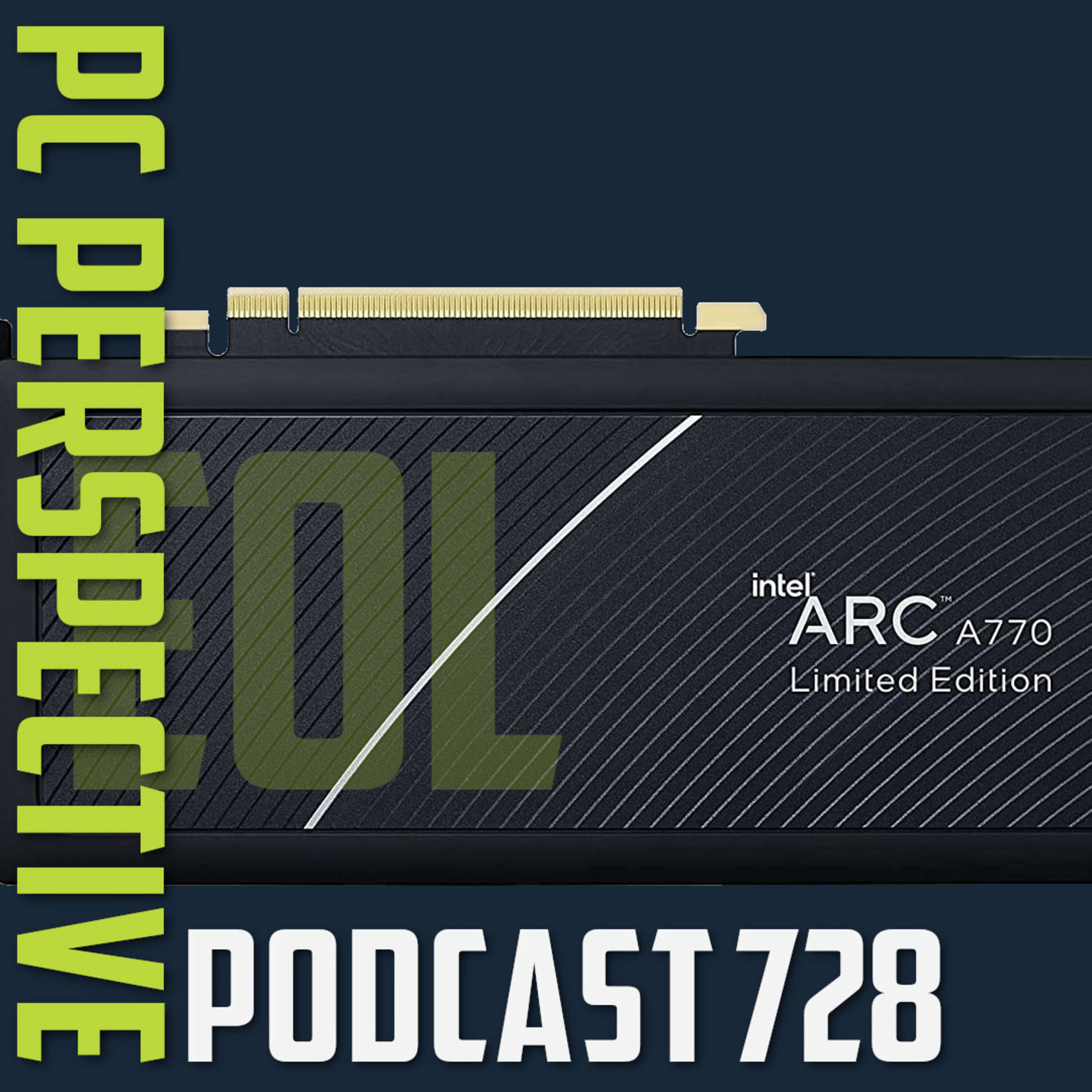 Podcast 728 - Intel Discontinues Arc A770 Card, Core Desktop Rebrand, AI Ruins Search, Ultra CPUs and MORE