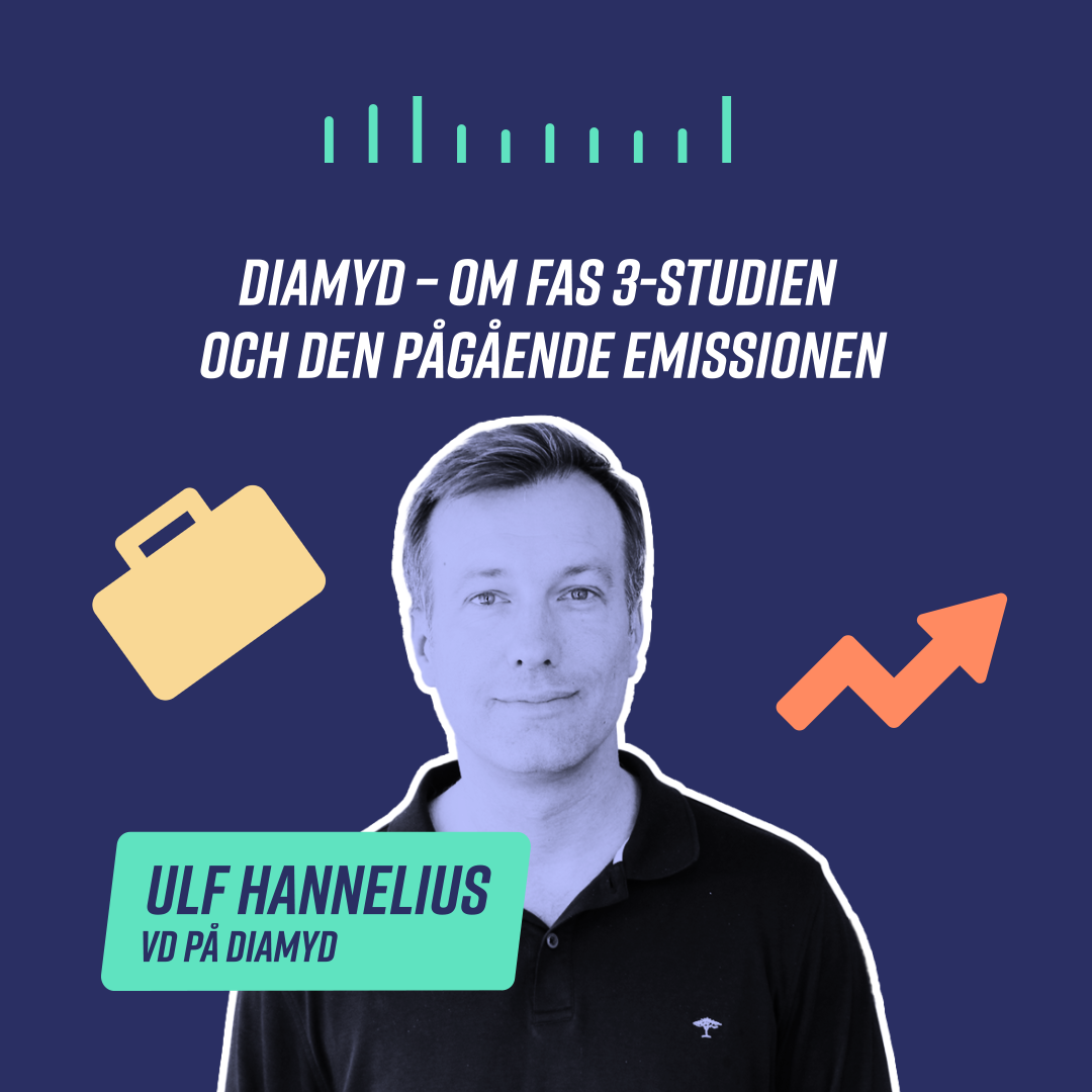 ⁣73. Diamyd – Om fas 3-studien och den pågående emissionen