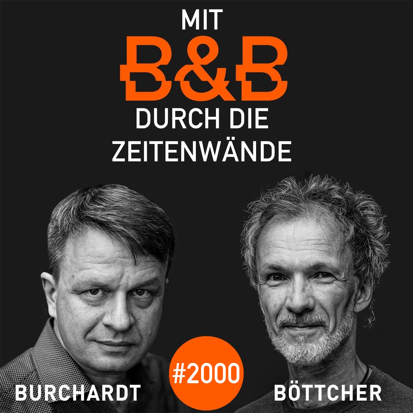 Mit B&B durch die Zeitenwände #2000