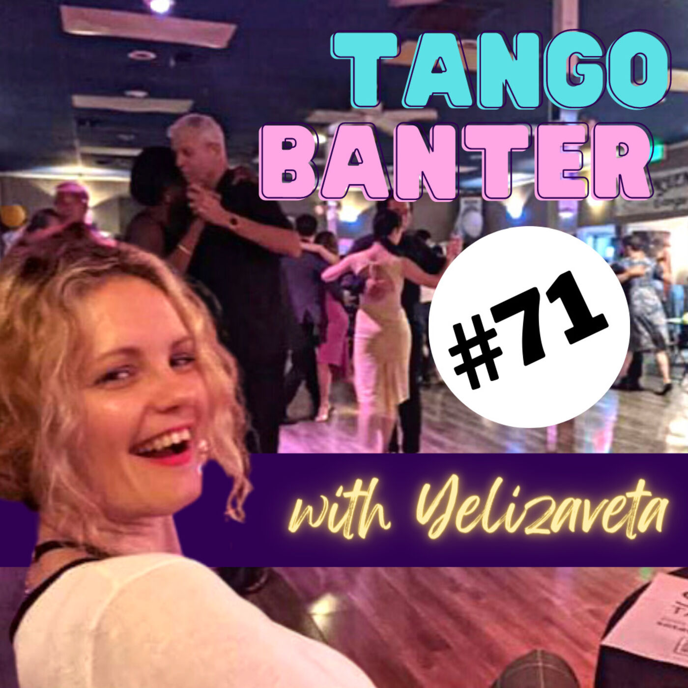 Stepping Out of Your Comfort Zone: Building the Necessary Skills for Tango