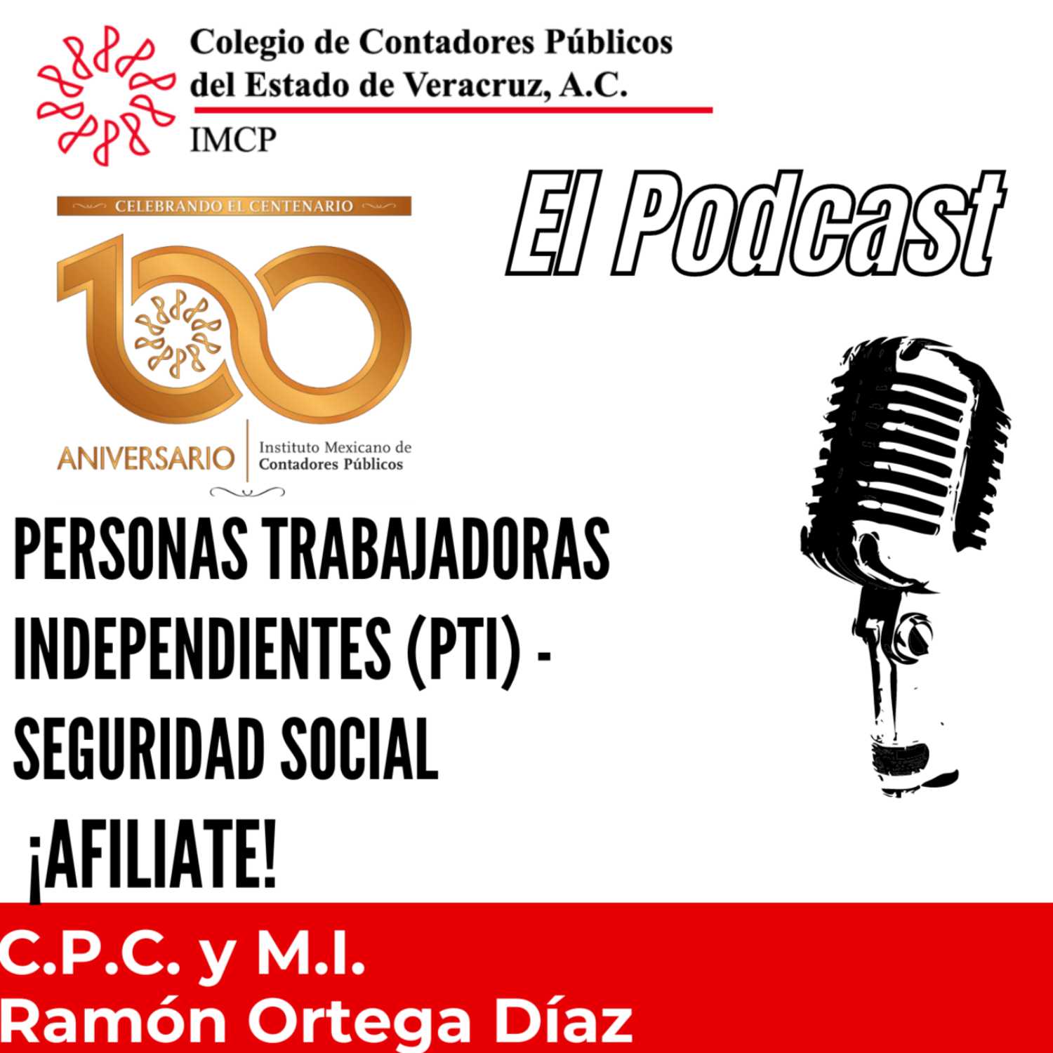 Ep. 47: Personas Trabajadoras Independientes (PTI) - seguridad social ¡Afiliate!