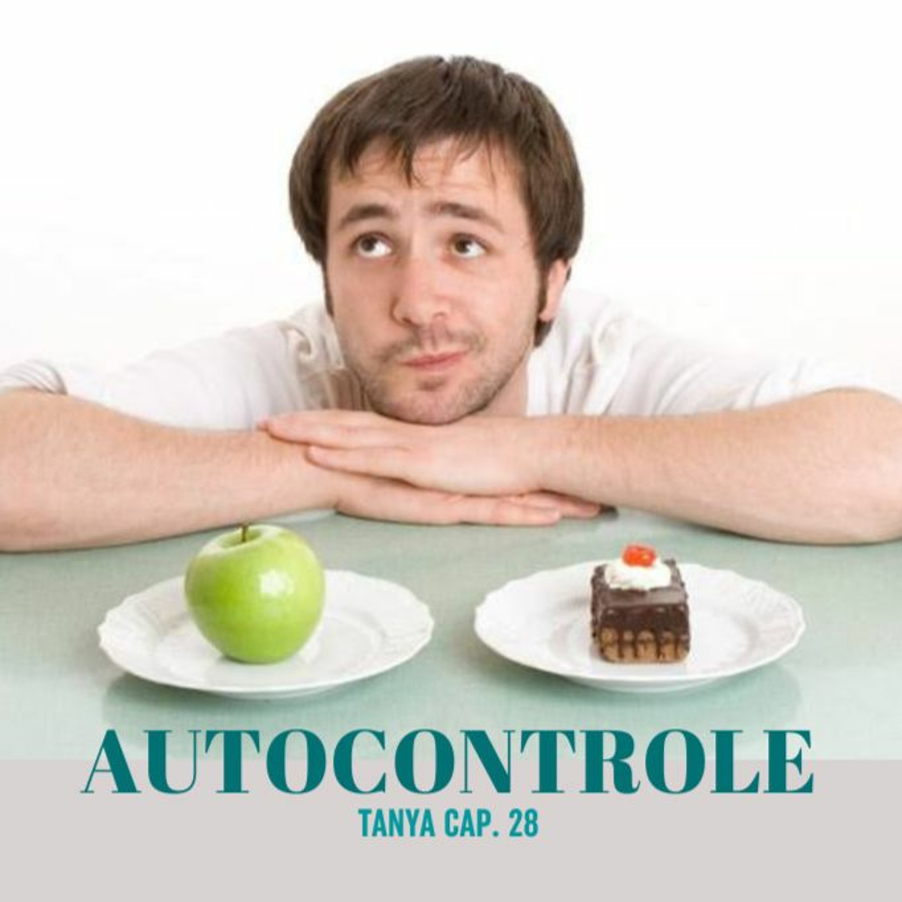 AUTOCONTROLE EMOCIONAL- TANYA CAP. 28