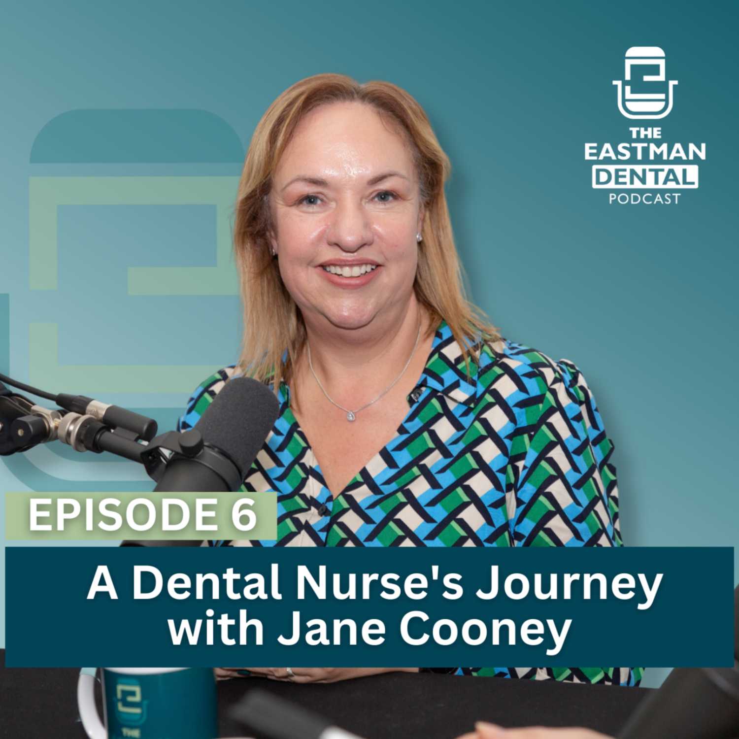 S3 EP6 - A Dental Nurses Journey with Jane Cooney