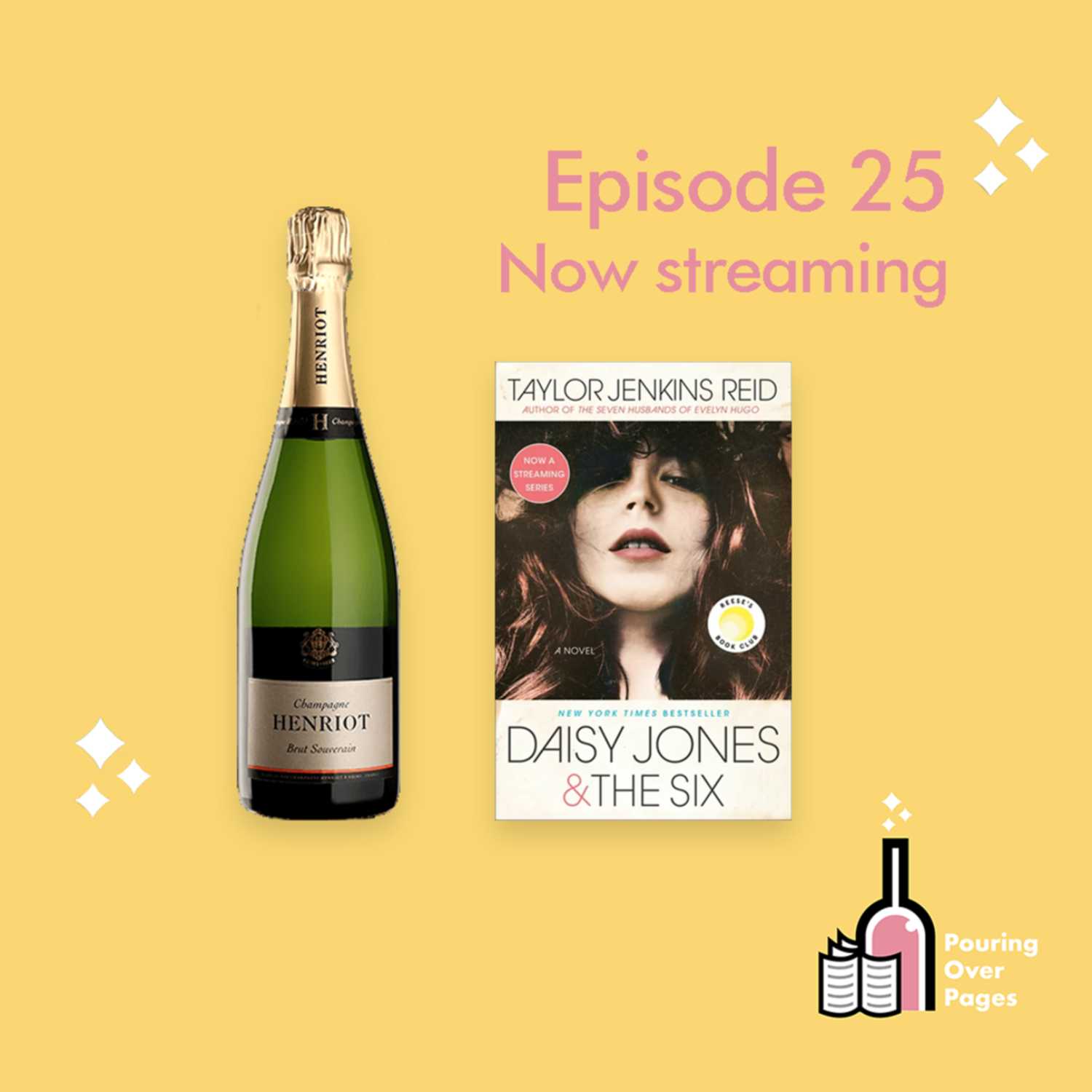 "Daisy Jones & The Six" by Taylor Jenkins Reid Paired with Henriot Brut Souverain Champagne