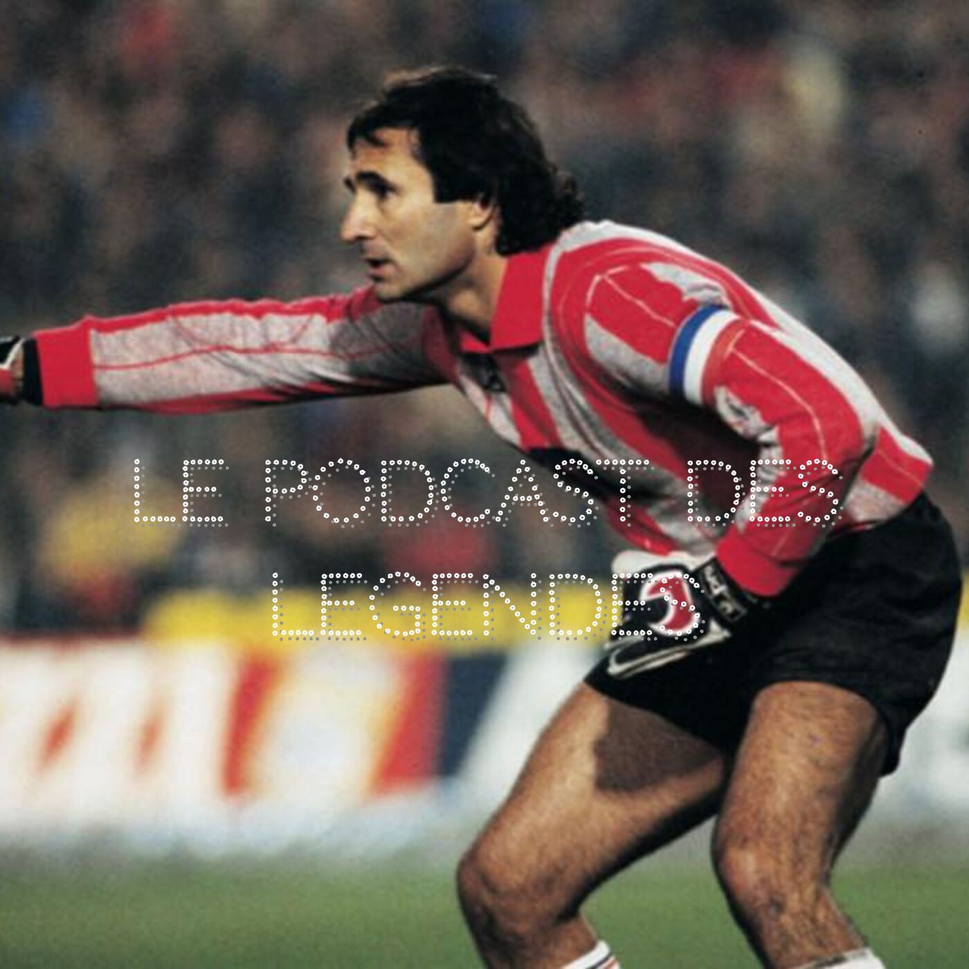 Le Podcast des Légendes - Ep. 16.2: Dominique Baratelli