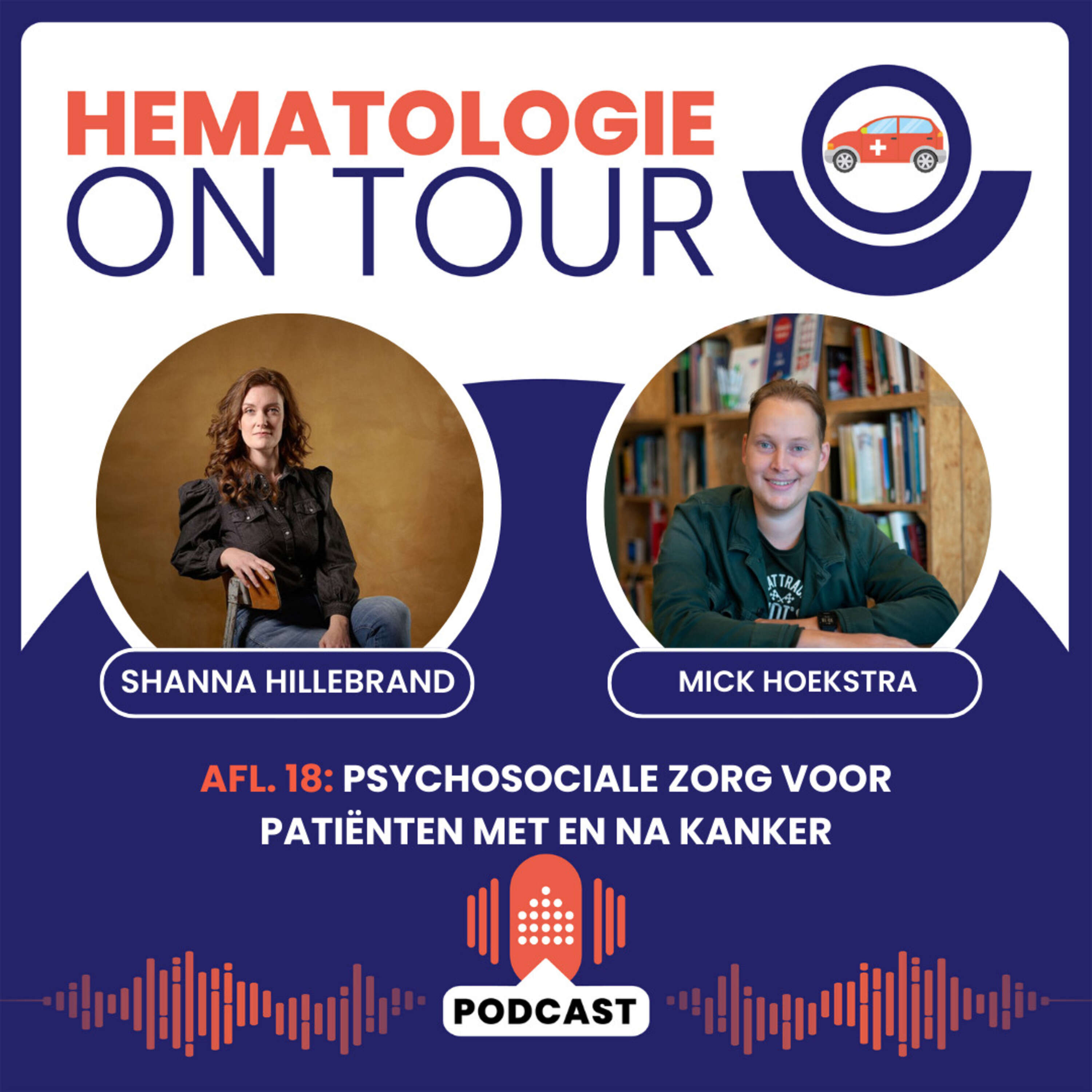 ⁣18. Psychosociale zorg voor patiënten met en na kanker - Shanna Hillebrand & Mick Hoekstra