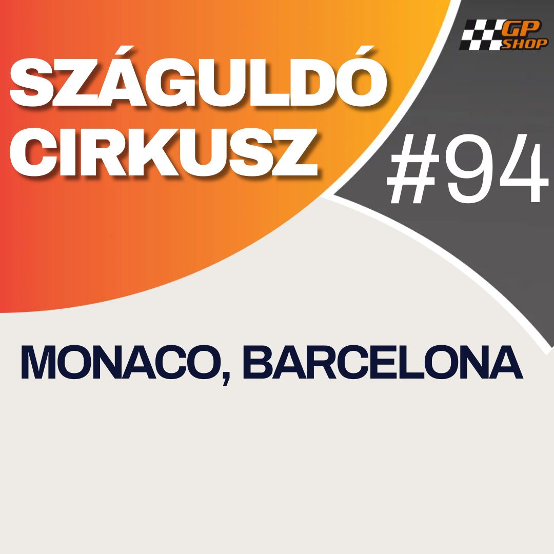 Szaguldo Cirkusz 94 - Barcelona, Monaco