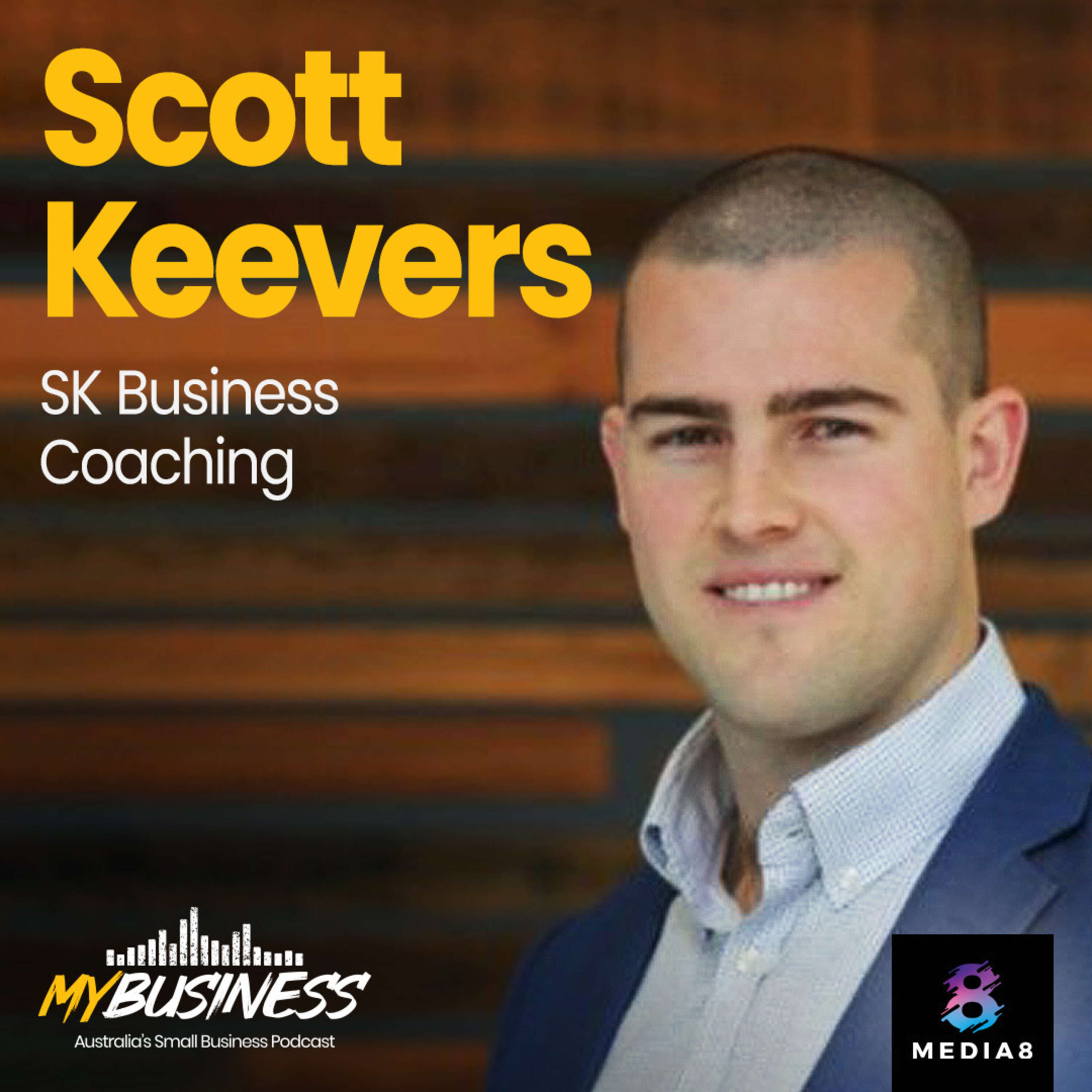 Success Strategies for Tradies | Scott Keevers: SK Business Coaching | EP24