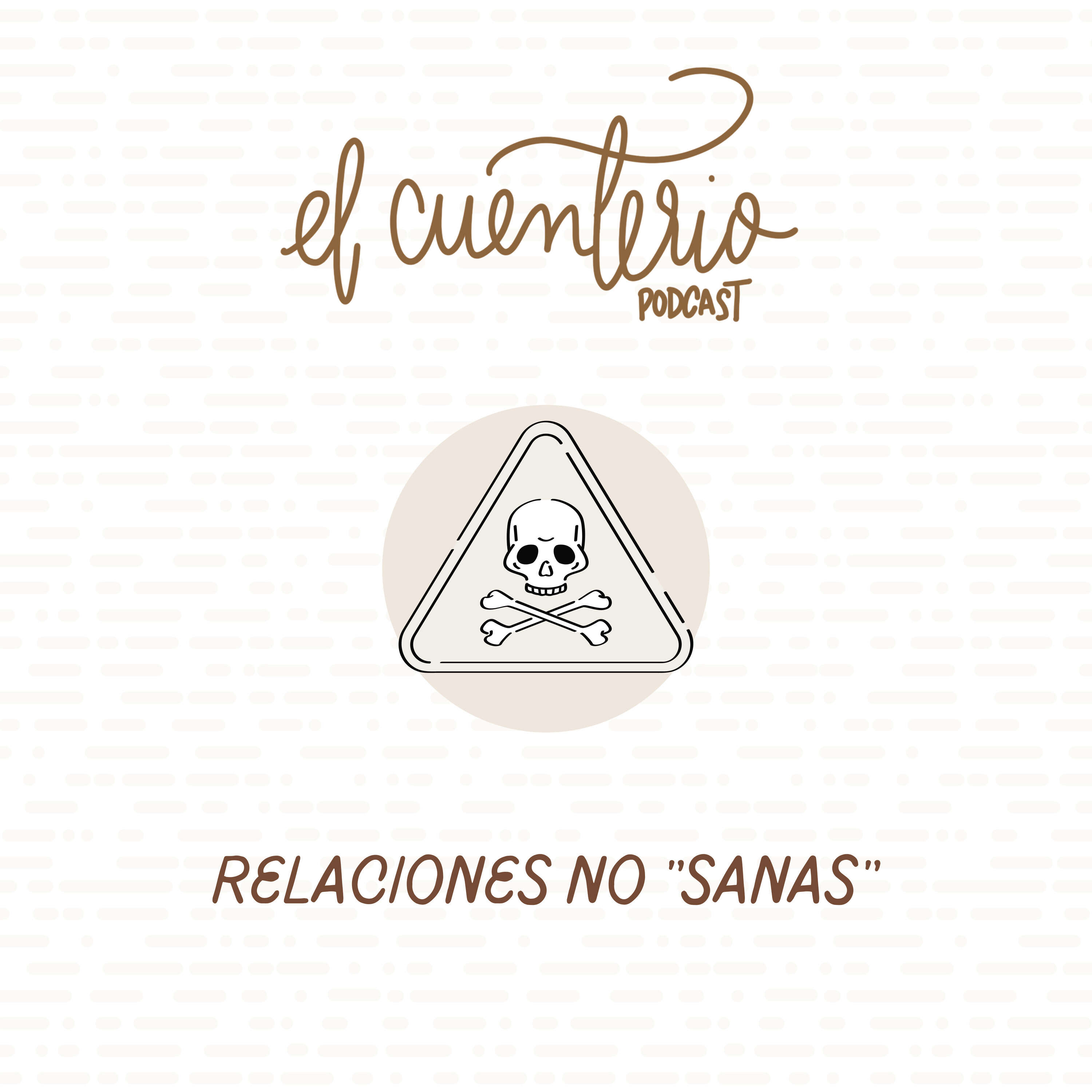 ⁣EP8 - Relaciones No Sanas