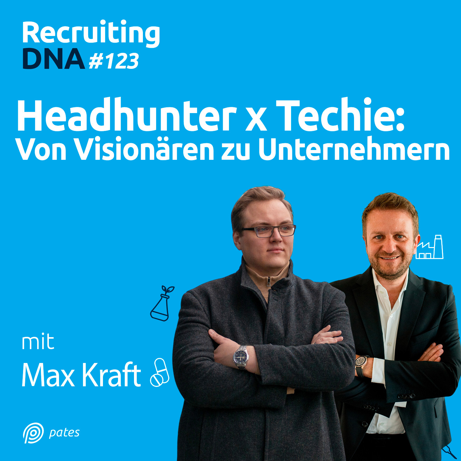 Techie x Recruiter: Von Visionären zu Unternehmern (Andreas Schweizer) | 123